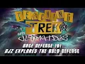 Base Defense 101 DJz Explores the BOLD Defense Star Trek Fleet Command STFC UltimatDjz Playz