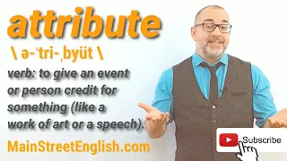 English Vocabulary Builder ATTRIBUTE - Verb Pronunciation Usage