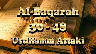 Download Al-Baqarah Ayat 30 - 48, Ustadz Hanan Attaki - BeritaDakwah MP3