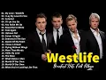 Lagu Westlife greatest hits full album - Best songs of Westlife collection