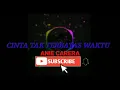 Download Lagu #CINTA TAK TERBATAS WAKTU karaoke,remix