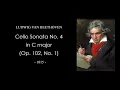 BEETHOVEN Cello Sonata No. 4 in C major (Op. 102, No. 1) Score