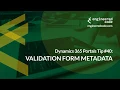 Dynamics 365 Portals Tip - Validation Form Metadata