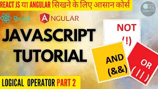 Logical Operators part 2 Javascript Operators Lecture 15 Javascript tutorial in Hindi