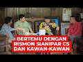 Lagu BERTEMU DENGAN RISMON SIANIPAR CS, DAN KAWAN-KAWAN