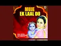 Download Lagu Muje Ek Laal Do