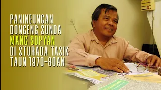 Download Dongéng Mang Sopyan di Sturada Tasik (cuplikan Si Kampéng Sésa Gelap) MP3