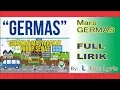 MARS GERMAS Lirik (Gerakan Masyarakat Hidup Sehat)