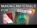 Making Materials for Source Engine in 5 Minutes