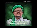 Download Lagu Kajian Singkat (Habib Rizieq Syihab - Allah Ga butuh Sholat Kita !)