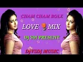Download Lagu CHAM CHAM BOLE PAYAL PIA - DJ SM PRESENT ll 90's SUPORB LOVE DJ MIX🔥