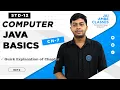 JAVA BASICS DAY-2 STD-12 COMPUTER CHAPTER-7 By Niraj Valeja Jai Ambe Classes