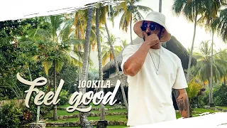 Download 100 KILA - FEEL GOOD [Official Video] MP3