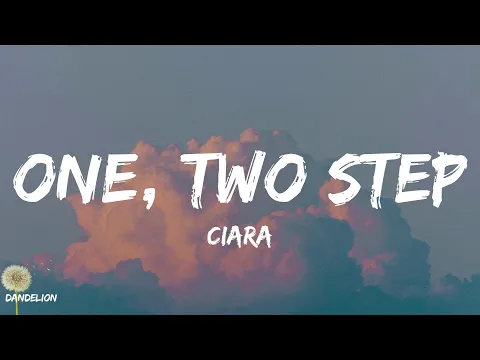 Download MP3 One, Two Step - Ciara (Lyrics)