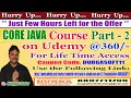 CORE JAVA Course Part - 2 on Udemy 360 -