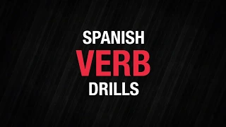 Spanish Verb Drills Practice Your Spanish Verb Conjugations