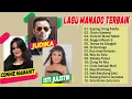 Download Lagu LAGU MANADO TERPOPULER \u0026 TERBAIK 2019 FULL ALBUM
