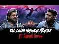 Lagu Old Delhi Real Horror Stories ft. Ahmad Faraz | सच्ची कहानी  | Khooni Monday Podcast 🔥🔥🔥