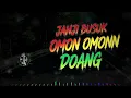 Janji Busuk Omon Omon Doang - Musik Reggae Santai Bikin Candu - Enak Untuk Teman Santai