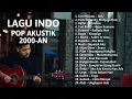 KUMPULAN LAGU POP 2000-AN BAND INDONESIA PALING ENAK DIDENGAR | Playlist Full Album Kenangan SMA