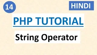 String operators in PHP PHP tutorial for beginners in HINDI
