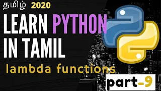 Lambda functions in python part 9 learn python in tamil what are lambda functions in python