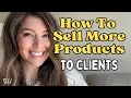 How to Sell More Hair Products to Salon Clients Proven Sales Strategies to Boost Revenue