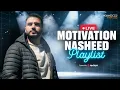 Best Motivation Nasheeds - Mohamed Tarek |  أجمل الأناشيد الحماسية | Livestream