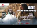 🔴 NIGHT PRAISE AND WORSHIP | PAS. Johnsam Joyson | PAS. Davidsam Joyson | FGPC | @Channel316