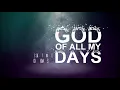 God Of All My Days - Casting Crowns [With Lyrics]