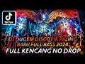 Download Lagu DJ DUGEM DISCOTIK FULL KENCANG NO DROP 2024 ⁉️ Dj Funkot Full bass Paling Baru ‼️ REMIX DJ VIRAL