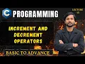 Increment Decrement in C Programming In Hindi