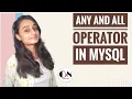 ANY and ALL operator in MySQL MySQL Tutorial Series Code With Neha
