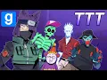 GMOD TTT w woops friends
