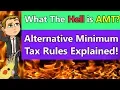 Alternative Minimum Tax Explained AMT Rules Explained 2018 How Alternative Minimum Tax Works