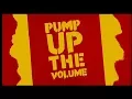 Download Lagu M/A/R/R/S - Pump Up The Volume (TeLaM ProjecT Extended Mix) 14'53''
