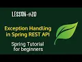Master Exception Handling in Spring REST API Online Training