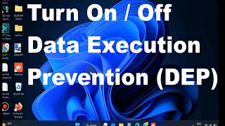 How to Manage Data Execution Prevention in Windows 10 and 11
