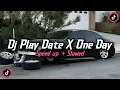 Download Lagu DJ PLAY DATE X ONE DAY X BROKEN ANGEL X I WANNA FEEL LIKE X SWEET LOVE X PLAY DATE X O AZAA YA KAN