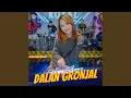 Download Lagu Dalan Gronjal