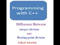 C 24 Difference Between integer division and floating point division