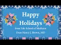 Happy Holidays from Yale School of Medicine