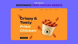 Build a Fried Chicken Website with HTML CSS JavaScript Responsive Fast Food Web Design