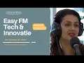 Download Lagu Easy FM Tech \u0026 Innovatie 30-04-2023