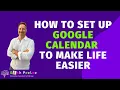Students Set Up Google Calendar to make life EASIER