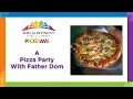 Download Lagu A Pizza Party with Father Dom  |  Community Programming