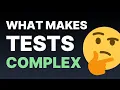 Dissecting Complexity in Tests And How to Tackle It - TestJS Summit 2022