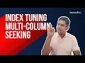 SQL Server Index Tuning - Multi Column Seeking by Amit Bansal