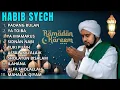 HABIB SYECH SHOLAWAT PADANG BULAN FULL ALBUM