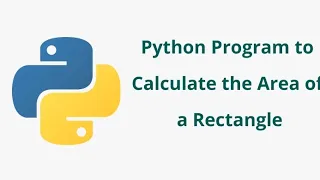 Program to Calculate Area of Square and Rectangle in Python Python for Biggners Python Tutorial